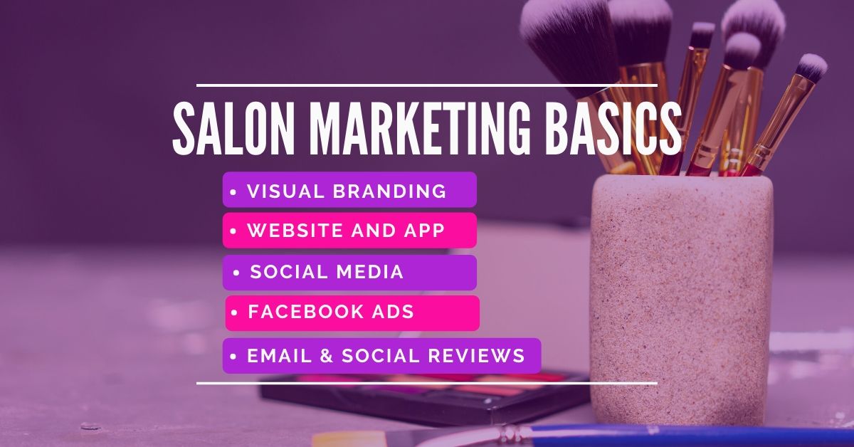 55 Effective Salon Marketing Ideas To Get More Customers